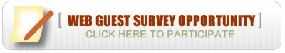 Web Guest Survey Opportunity.